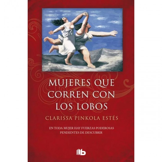Libro Mujeres Que Corren Con Los Lobos