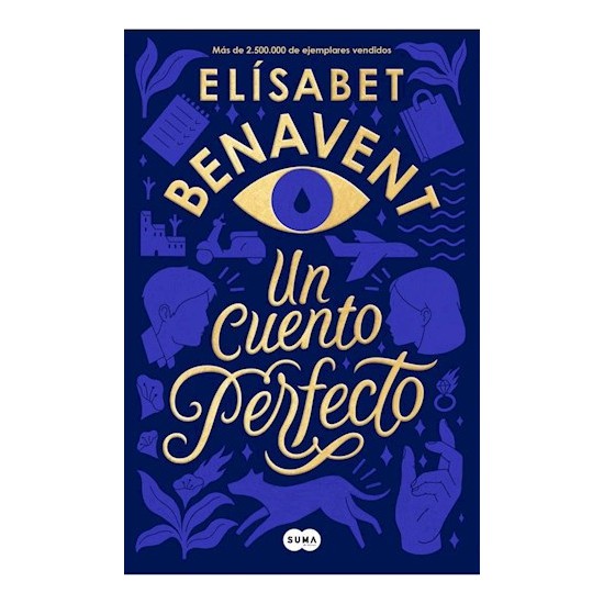 Libro Un Cuento Perfecto Benavent Elisabet