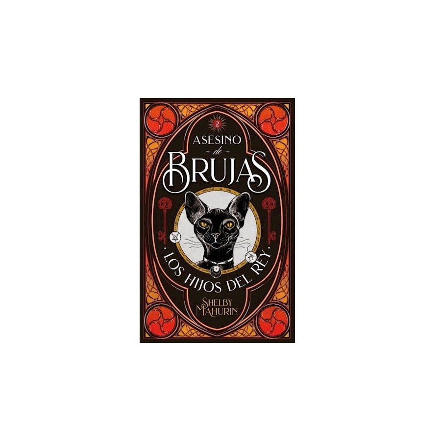 Los Hijos del Rey - Libro 2 Saga Asesino De Brujas