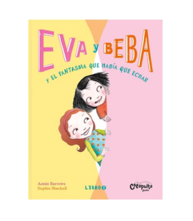 Libro Eva y Beba Y el Fantasma Que Habia Que Echar