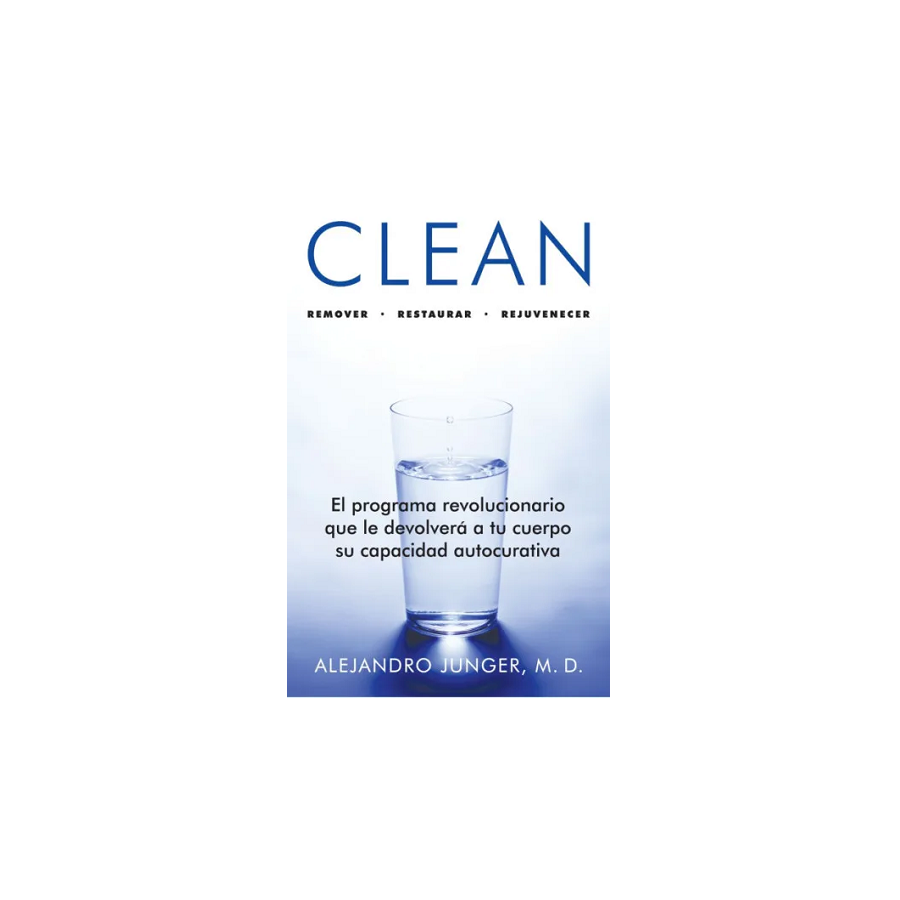 Libro Clean por Dr. Alejandro Junger