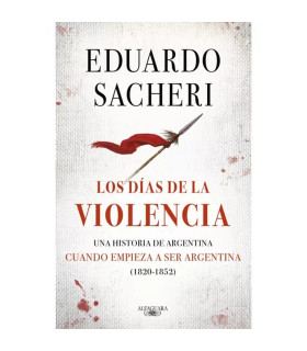 Libro Los Días de la Violencia Vol 2 por Eduardo Sacheri