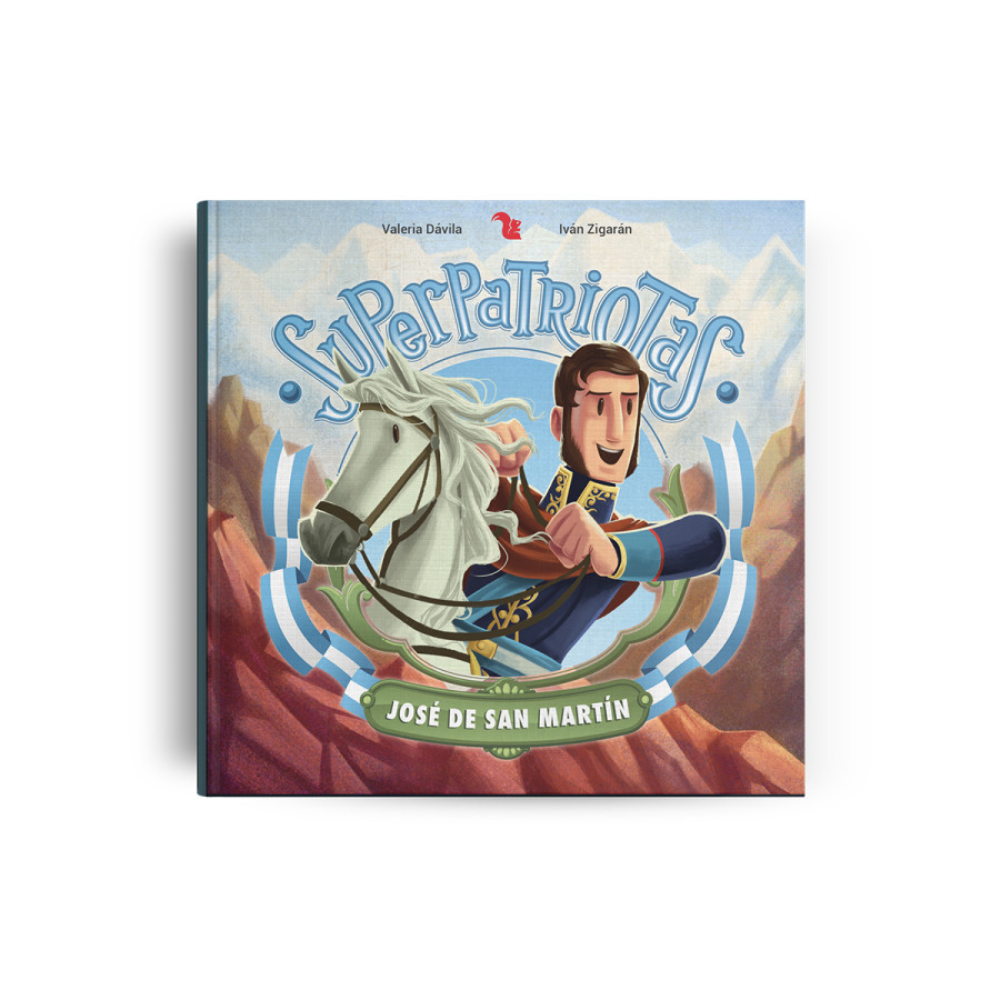 Libro Superpatriotas Jose De San Martin
