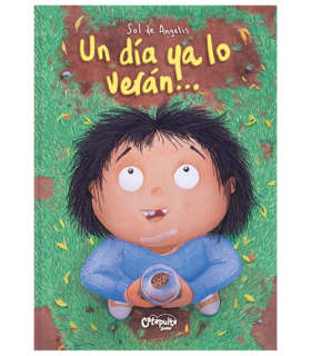 Un día ya lo verán...