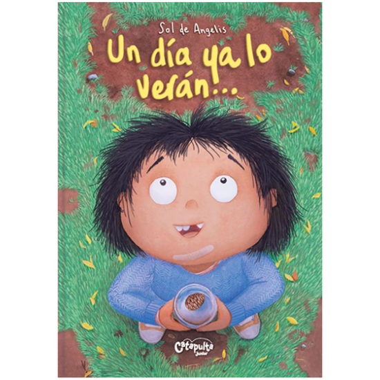 Un día ya lo verán...