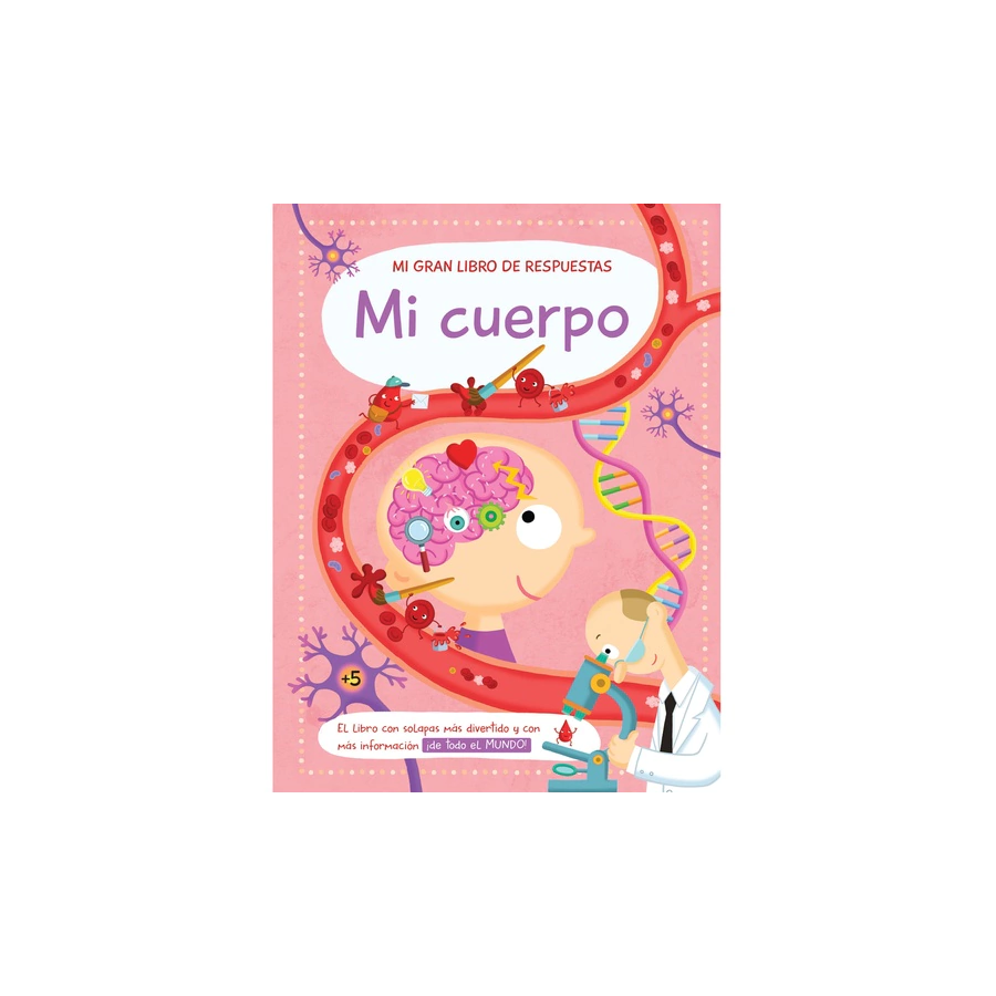 Mi gran libro de respuestas Mi cuerpo