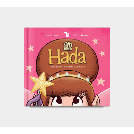 Libro Si Yo Fuera Hada
