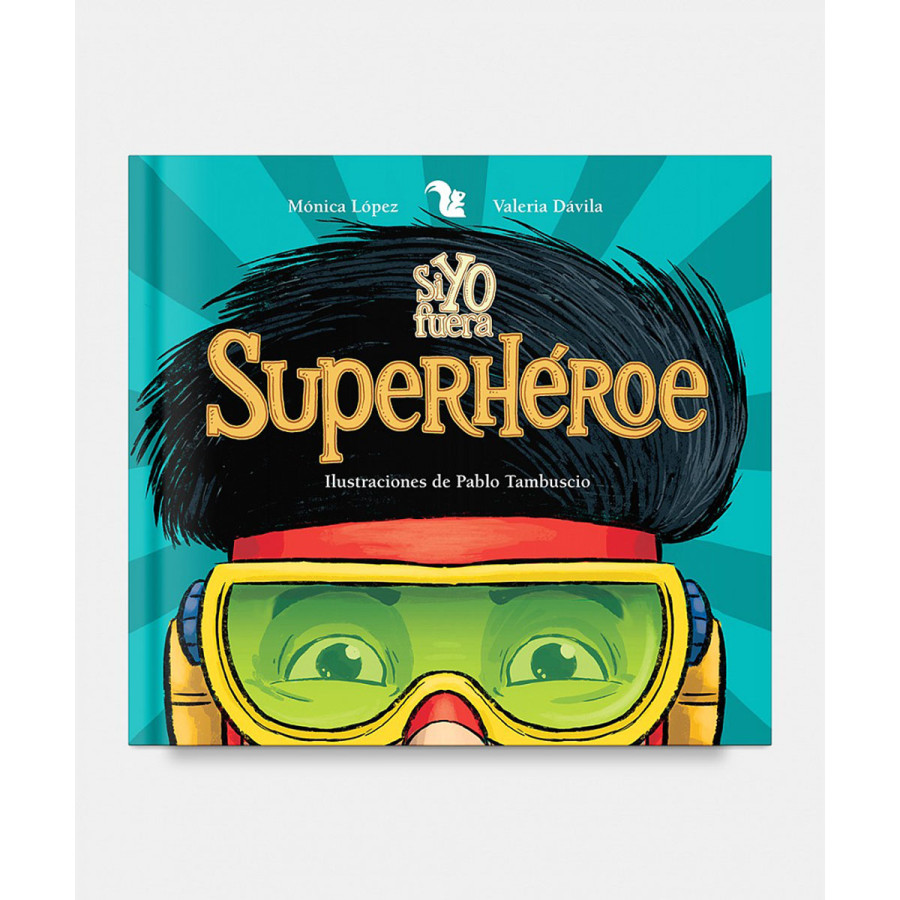 Libro Si yo fuera un Superhéroe