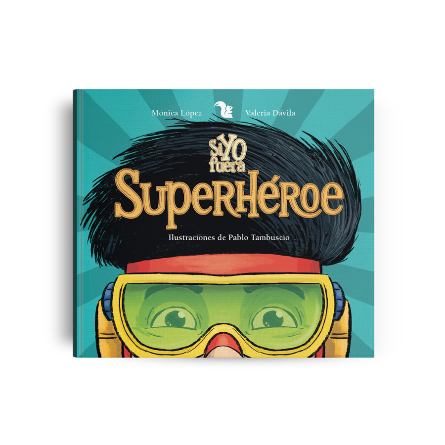 Libro Si yo fuera un Superhéroe