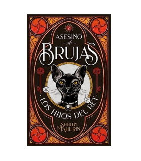 Los Hijos del Rey - Libro 2 Saga Asesino De Brujas