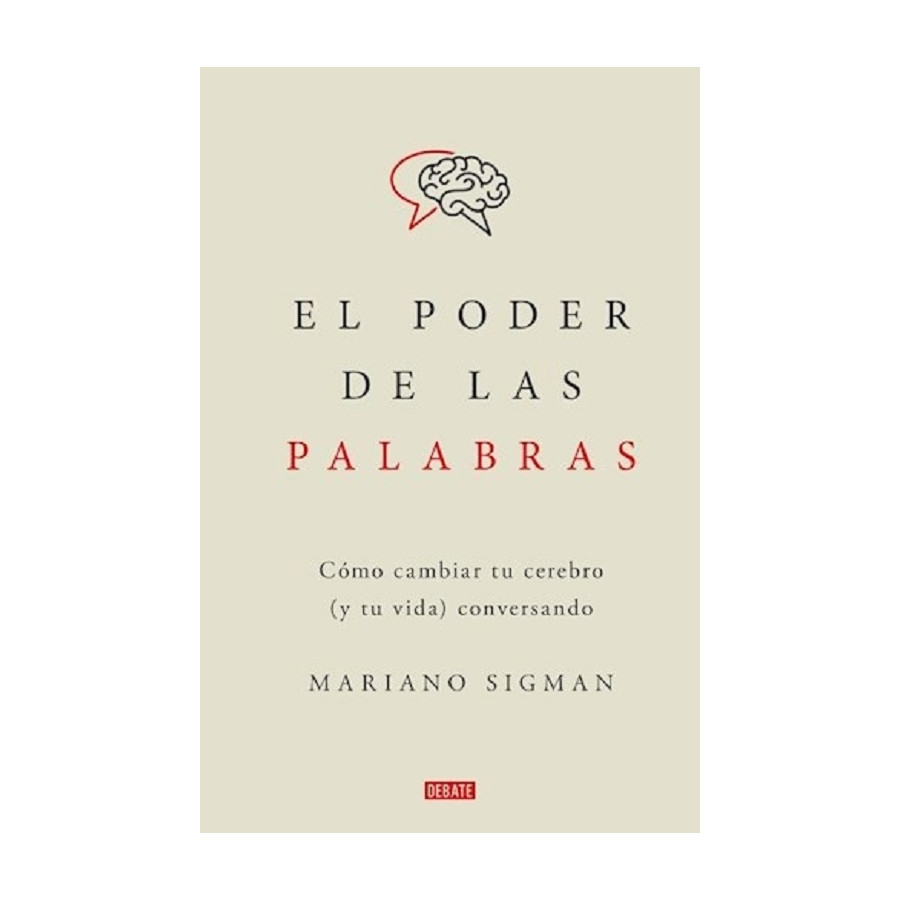 Libro El Poder de las Palabras Mariano Sigman