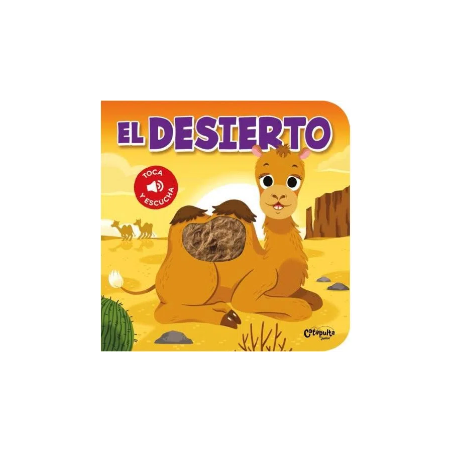 Toca y escucha El Desierto