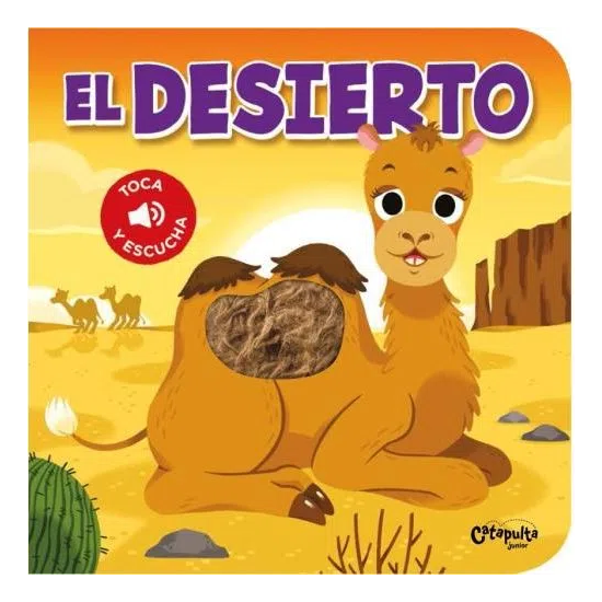 Toca y escucha El Desierto