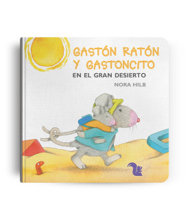 Gastón Ratón y Gastoncito En El Gran Desierto