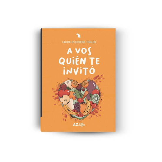 Libro A Vos Quién Te Invitó