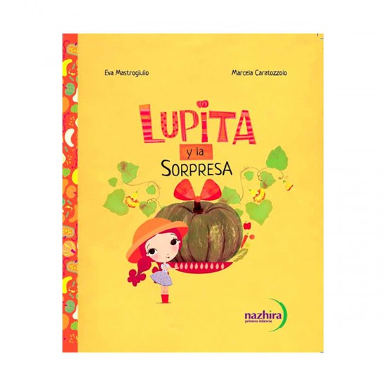 Libro Lupita Y La Sorpresa Nazhira