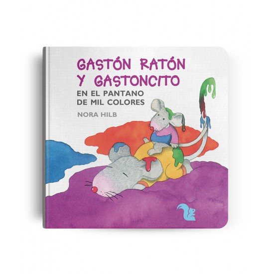 Gastón Ratón y Gastoncito En El Pantano De Mil Colores