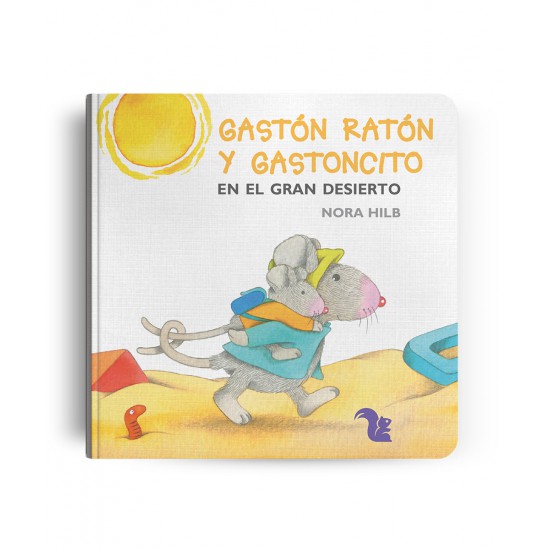 Gastón Ratón y Gastoncito En El Gran Desierto