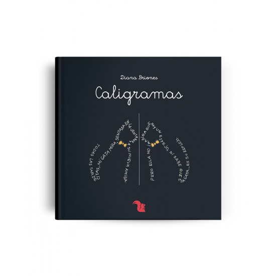 Caligramas por Diana Briones