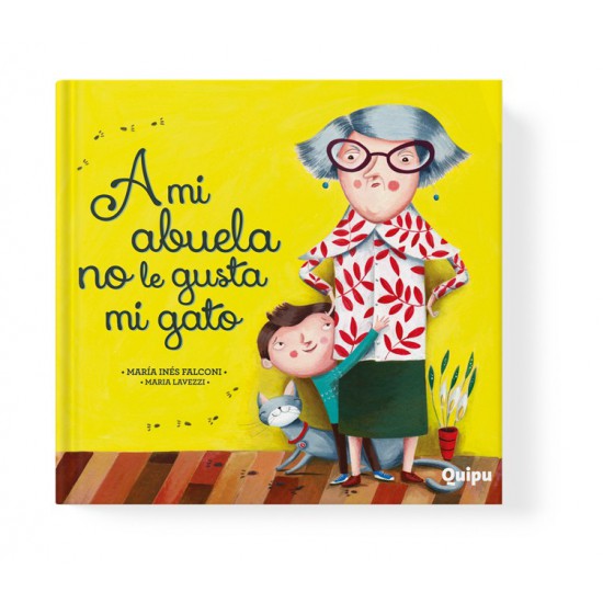 Libro A mi Abuela No Le Gusta Mi Gato Ed. Cartoné