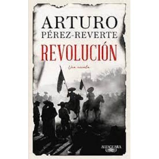 Libro Revolucion por Arturo Pérez Reverte