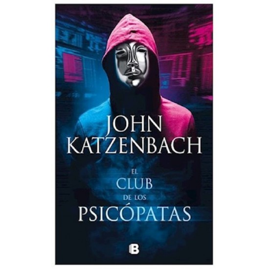 El Club De Los Psicopatas por John Katzenbach