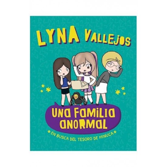 Una Familia Anormal En Busca Del Tesoro De Minuca