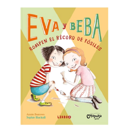 Libro Eva y Beba Rompen El Record De Fosiles
