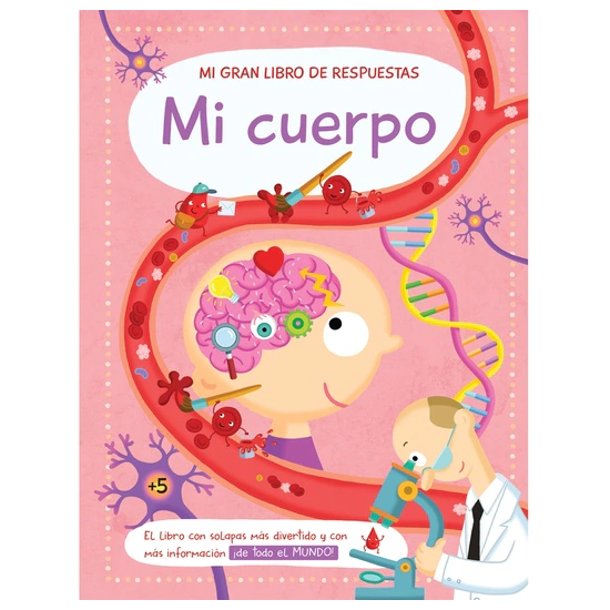 Mi gran libro de respuestas Mi cuerpo