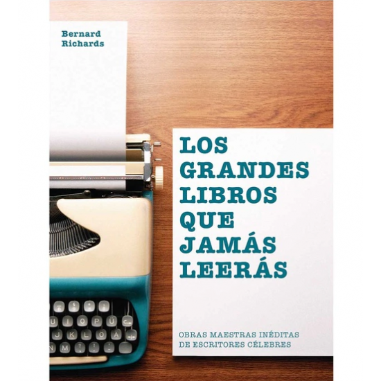 Los grandes libros que jamás leerás
