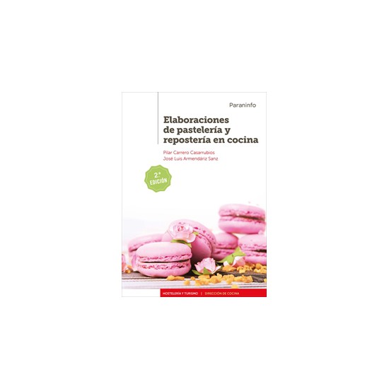 Libro Elaboraciones de Pastelería y Repostería en Cocina 2da Edicion