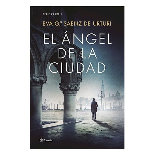 Libro El Ángel de la Ciudad por Eva García Sáenz De Urturi