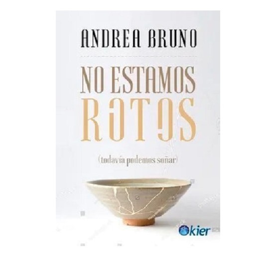 No estamos Rotos por Andrea Bruno