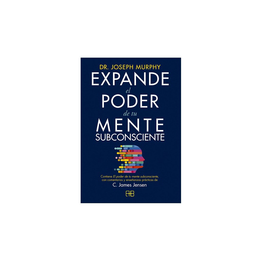 Libro Expande el Poder de tu Mente Subconsciente