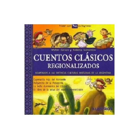 libro 1. Cuentos Clasicos Regionalizados