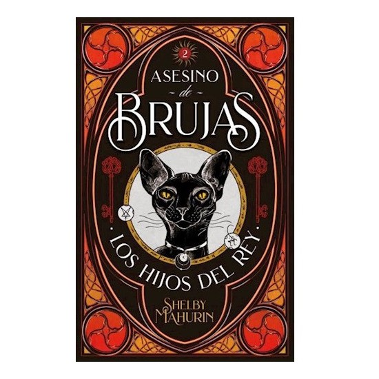 Los Hijos del Rey - Libro 2 Saga Asesino De Brujas