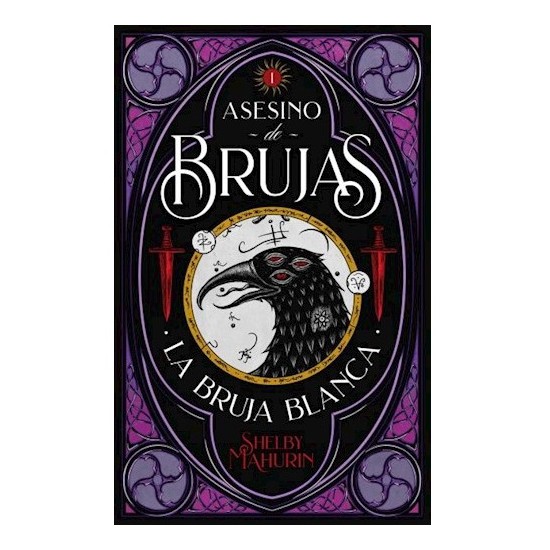 La bruja Blanca - Libro 1 Saga Asesino De Brujas