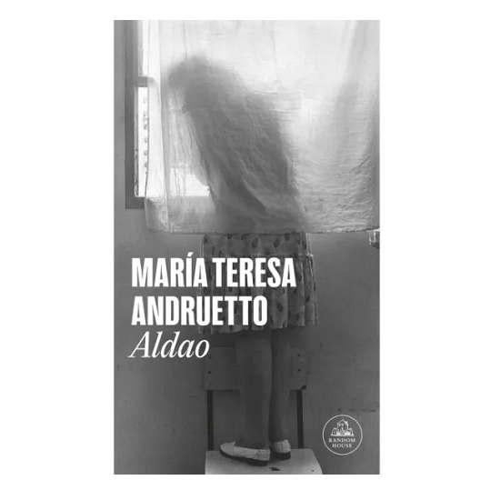 Aldao por María Teresa Andruetto