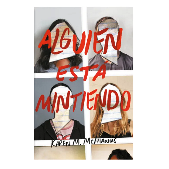 Alguien está mintiendo por Karen M. McManus