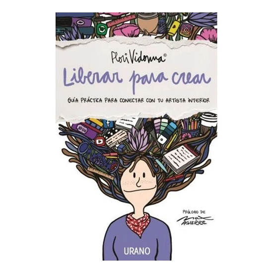 Liberar Para Crear por Flori Vidonna