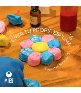 Taller Mies - Creá tu Espuma Sólida