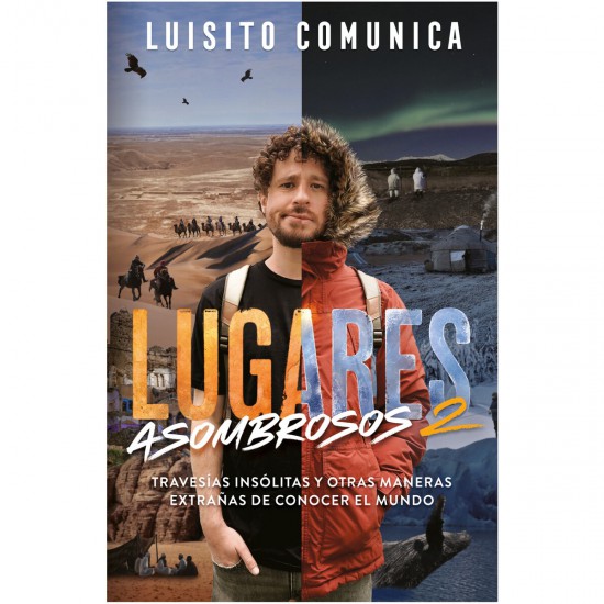 Lugares asombrosos por Luisito Comunica