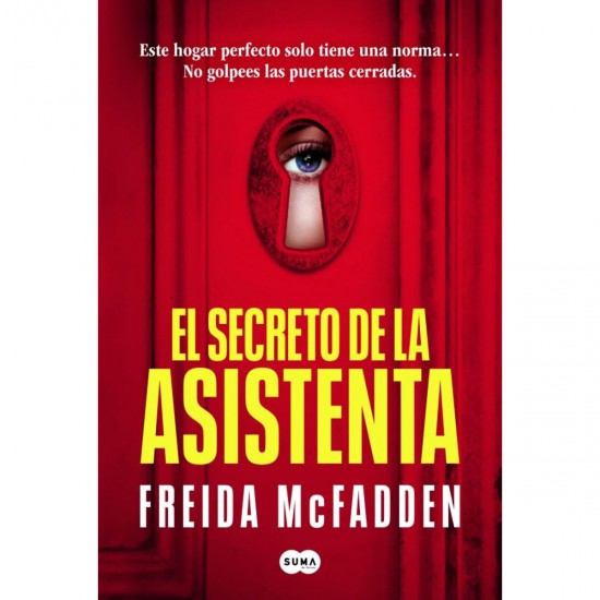 El secreto de la asistenta Freida McFadden