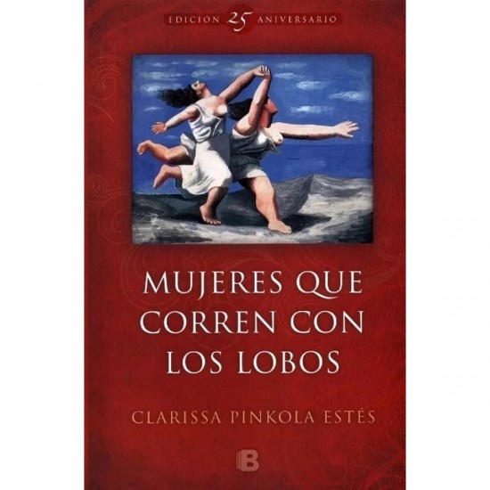 Libro Mujeres Que Corren Con Los Lobos