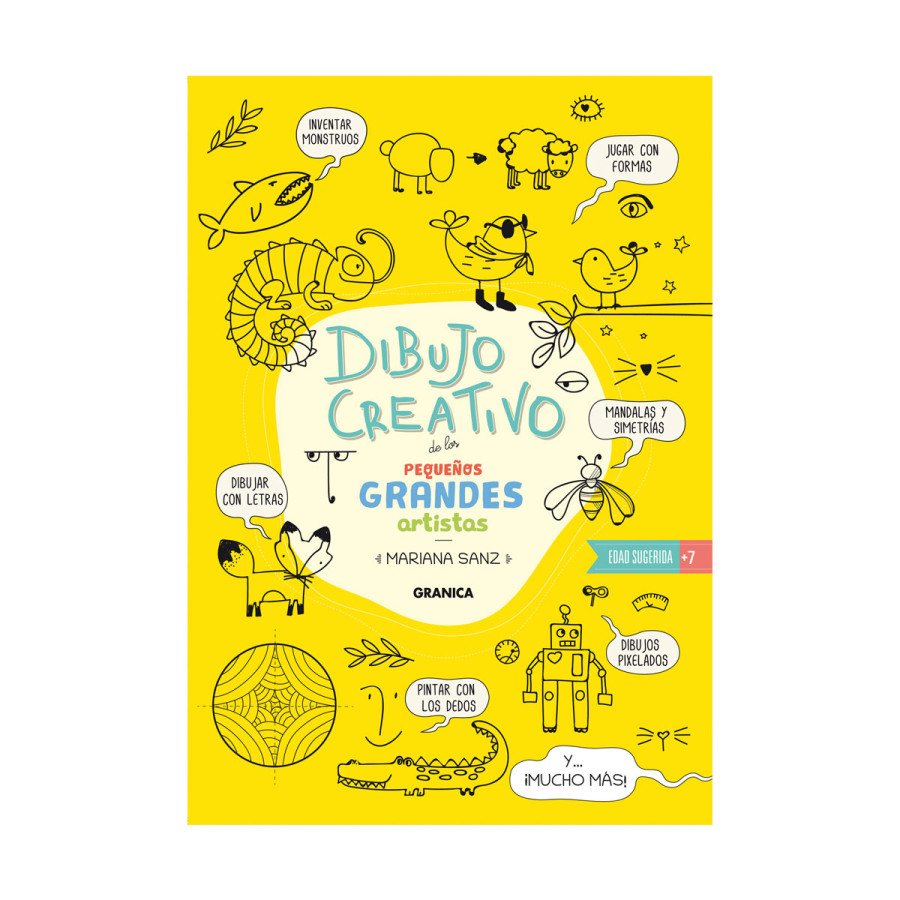 Libro Dibujo Creativo de los Pequeños Grandes Artistas Granica
