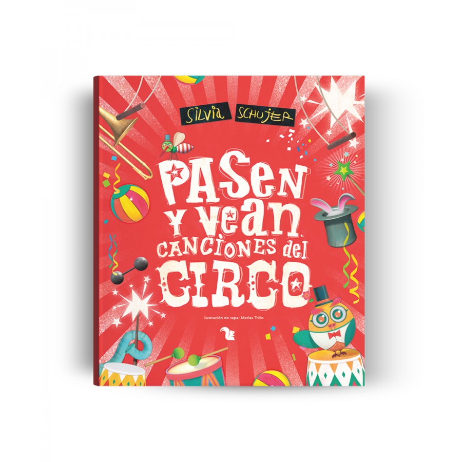 Libro Pasen Y Vean - Canciones Del Circo