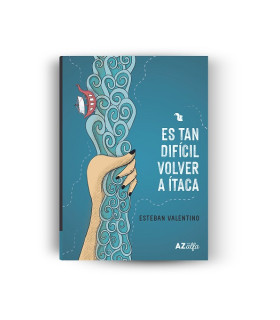 Libro Es Tan Dificil Volver a Ítaca