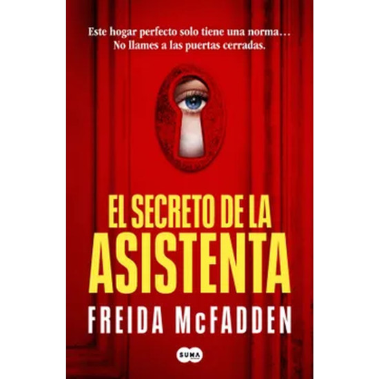 El secreto de la asistenta Freida McFadden