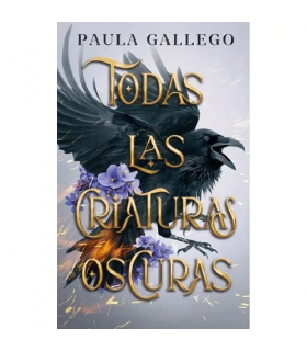 Todas Las Criaturas Oscuras por Paula Gallego