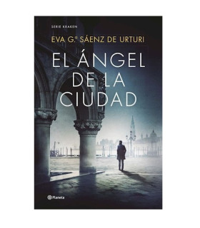 Libro El Ángel de la Ciudad por Eva García Sáenz De Urturi